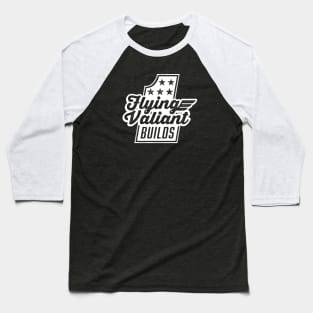 Flying Valiant Builds - (Stunt Style - White on Blue) Baseball T-Shirt